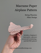 Load image into Gallery viewer, Macrame 3D Paper Plane Pattern (not a full kit)