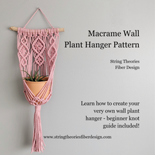 Load image into Gallery viewer, Macrame Wall Plant Hanger Pattern and Kit