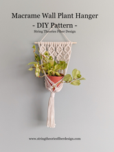 Load image into Gallery viewer, Macrame Wall Plant Hanger Pattern