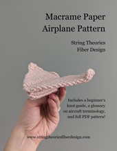 Load image into Gallery viewer, Macrame 3D Paper Plane Pattern (not a full kit)
