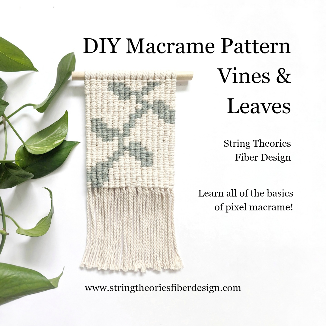 Macrame Pixel Vines & Leaves Wall Hanging Pattern - (not a full kit)
