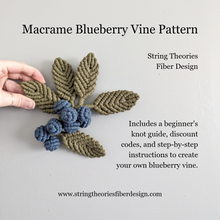 Load image into Gallery viewer, Macrame Blueberry Vine Pattern/kit

