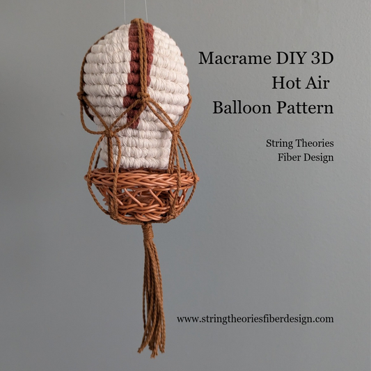 Macrame Hot Air Balloon Pattern / Kit