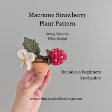 Load image into Gallery viewer, August - Macrame Strawberry Plant
